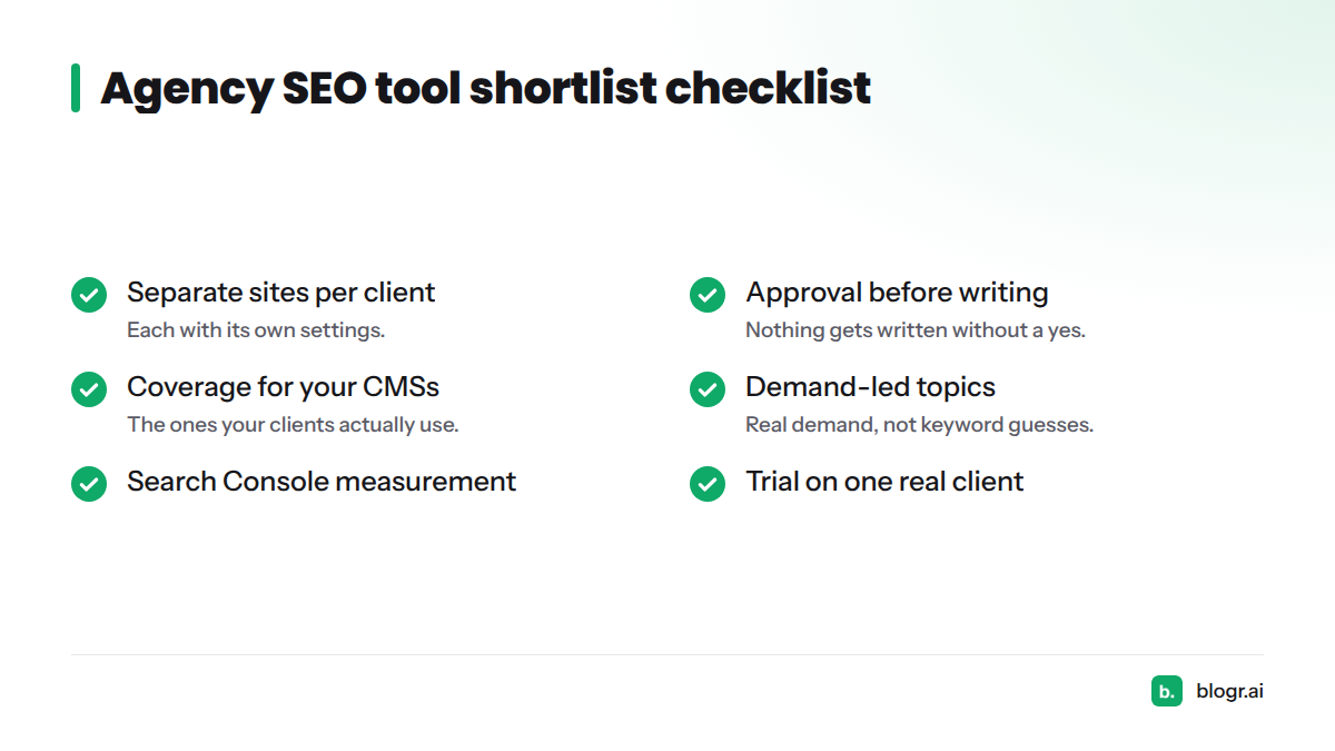 Checklist of six things to verify when shortlisting agency SEO tools, from separate client sites to a trial on one real client.