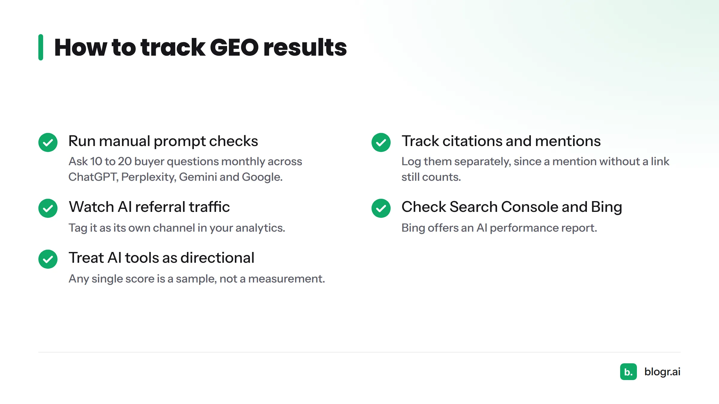 Checklist of five ways to track GEO results, from manual prompt checks to treating AI-visibility tools as directional.