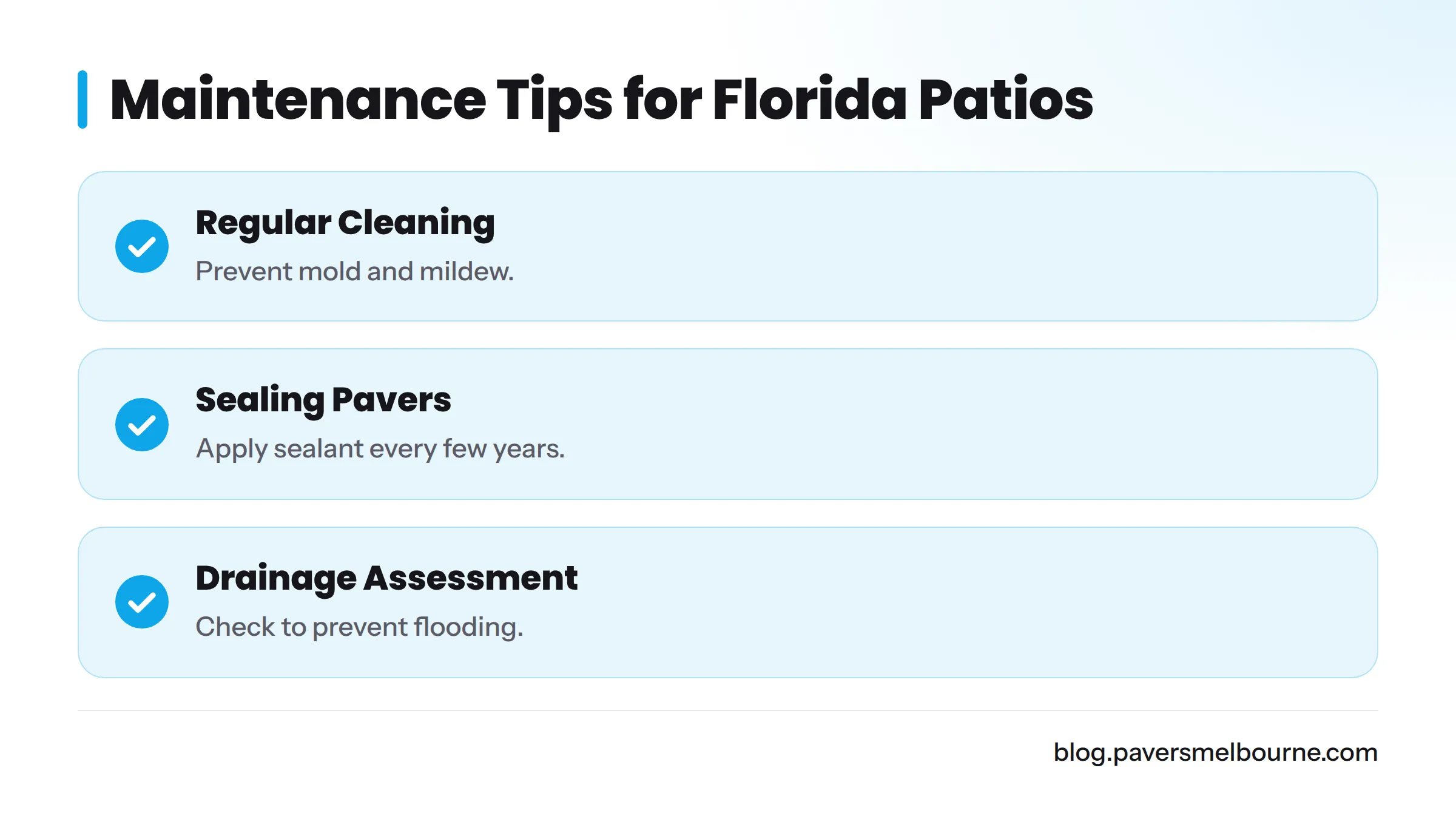 Checklist of maintenance practices for Florida patios including cleaning and sealing.