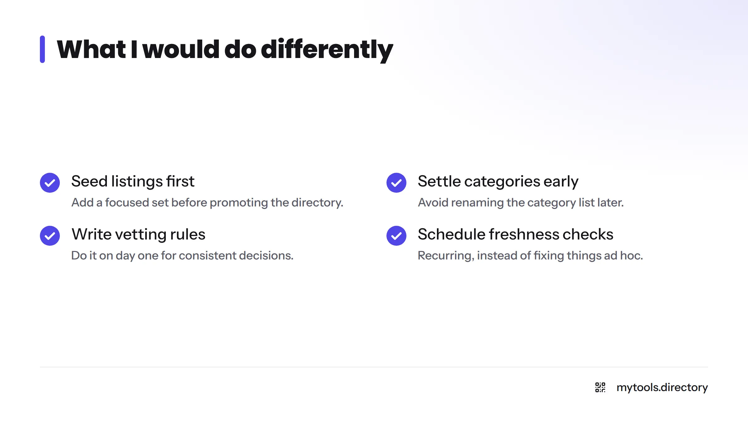 Checklist of four lessons: seed listings first, settle categories early, write vetting rules on day one, and schedule freshness checks.