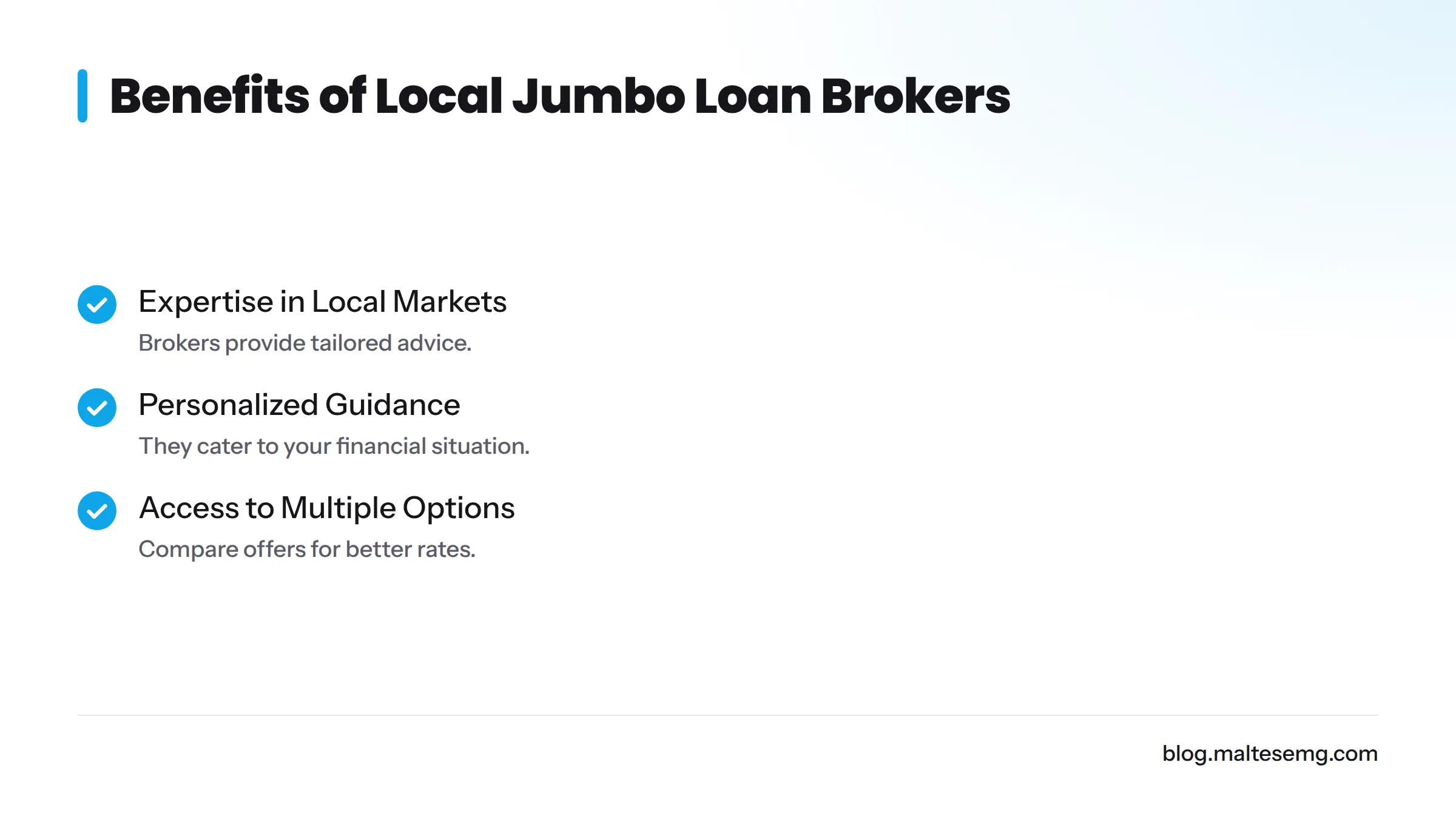 Checklist of benefits for choosing local jumbo loan brokers.