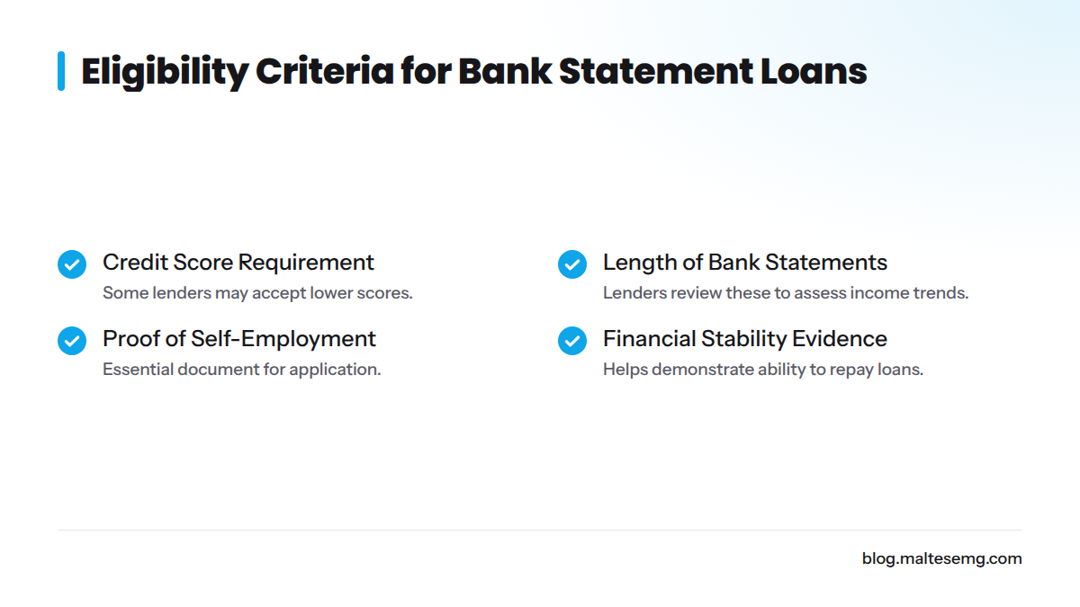 Checklist of eligibility criteria for bank statement loans.