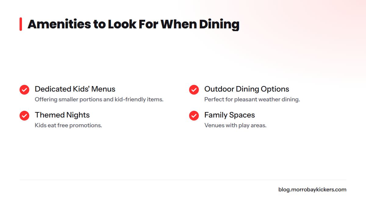 Checklist of family dining amenities to enhance the experience.
