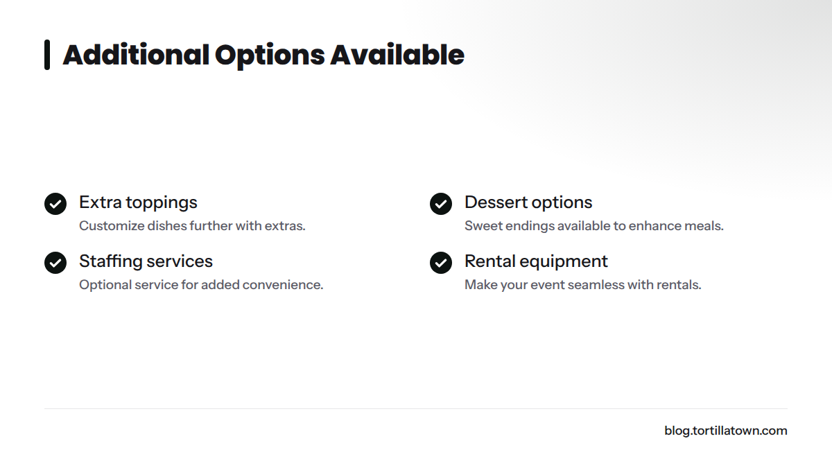 Options and upgrades for catering packages.