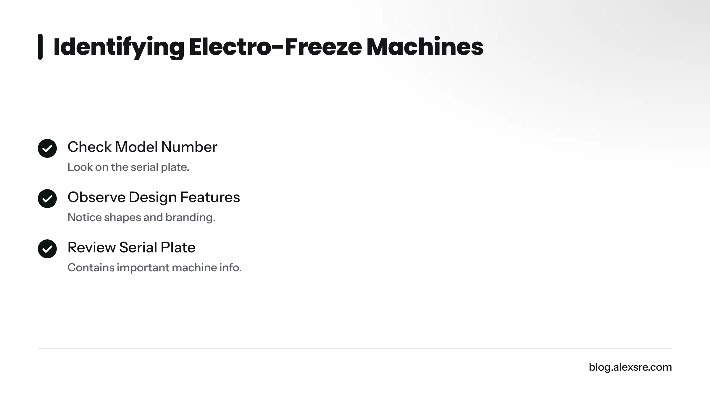 Checklist for identifying Electro-Freeze machines
