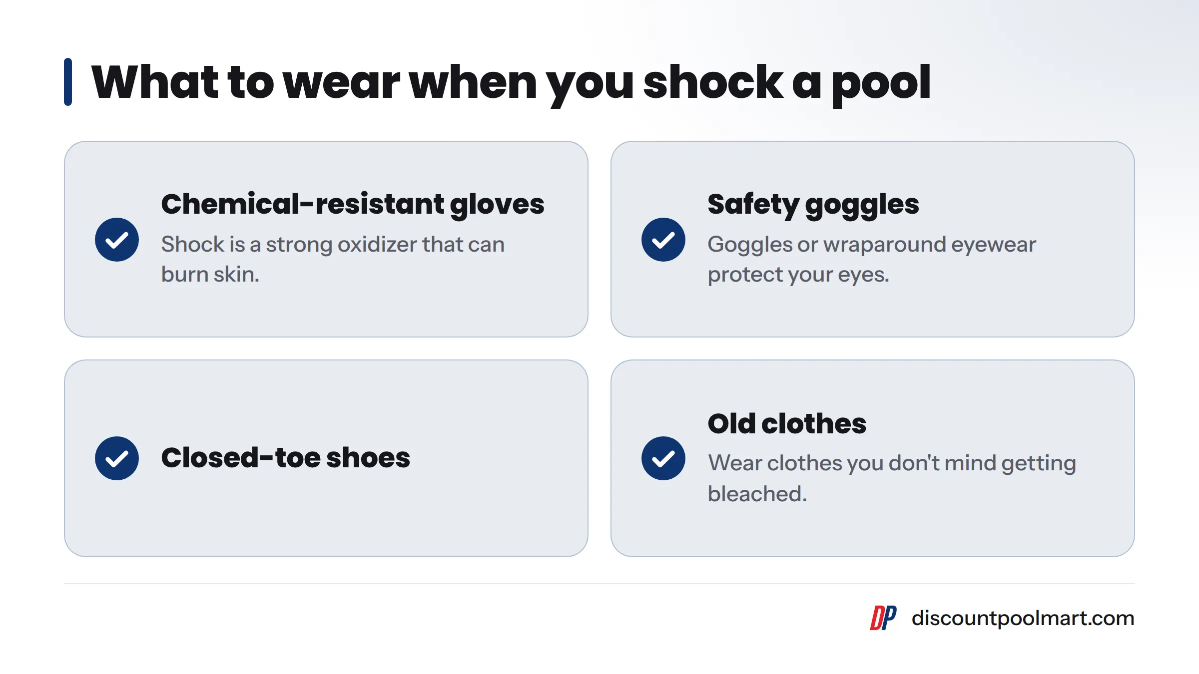 Checklist of protective gear for shocking a pool: chemical-resistant gloves, safety goggles, closed-toe shoes, and old clothes.