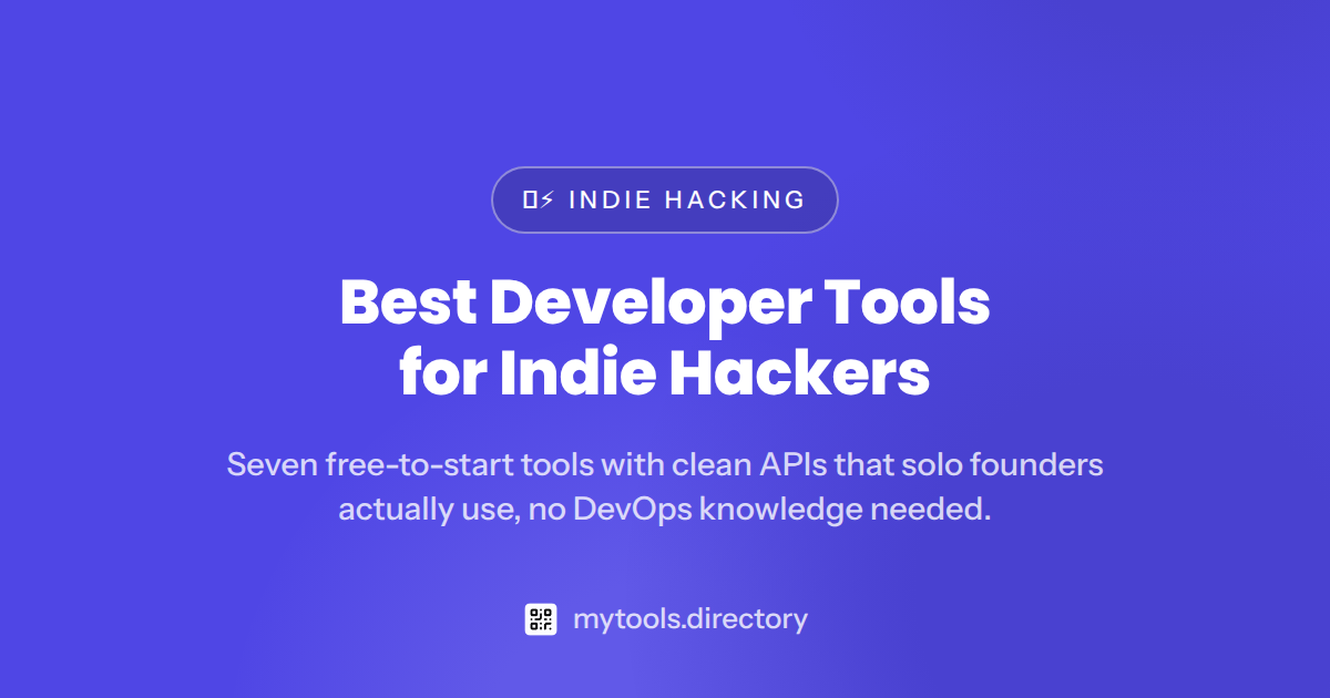 Best Developer Tools for Indie Hackers in 2026