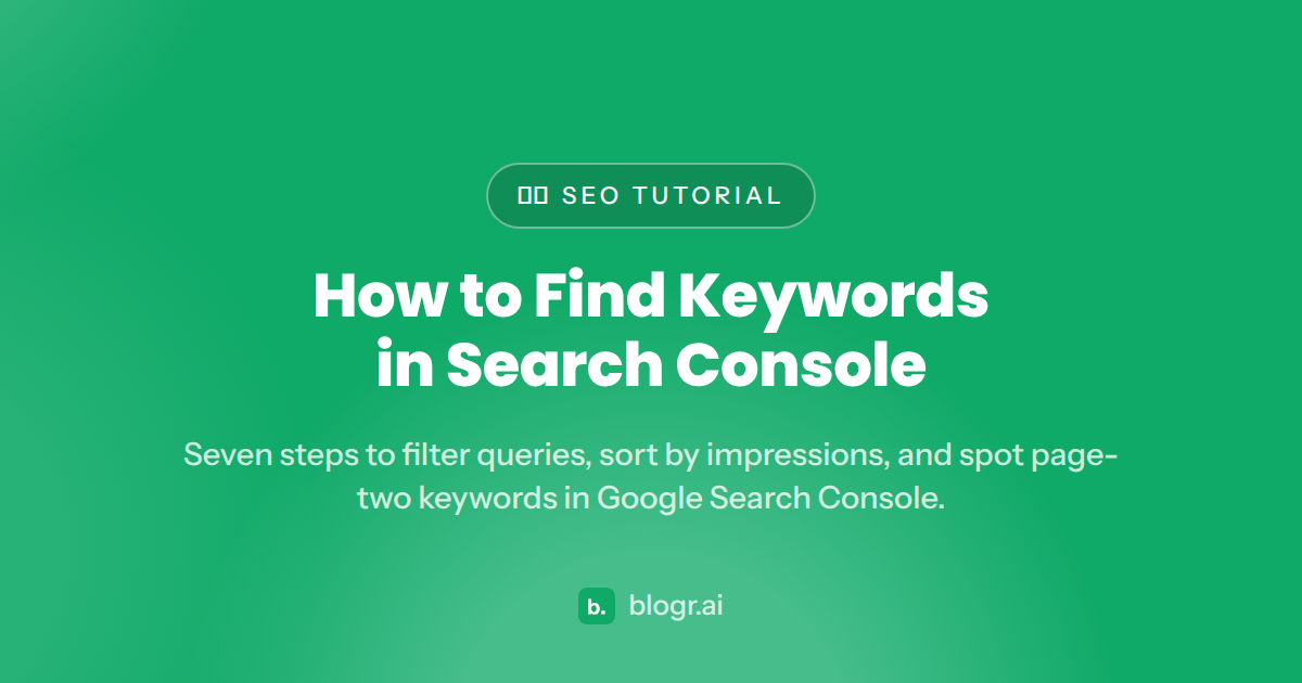 How to Find Keywords in Search Console (2026)