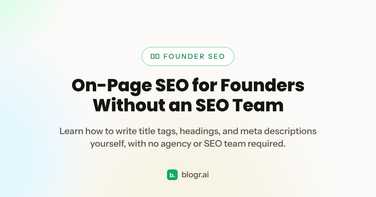 On-Page SEO for Founders Without an SEO Team