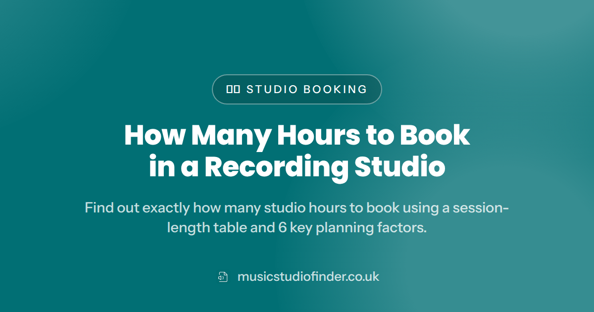 How Many Hours to Book in a Recording Studio