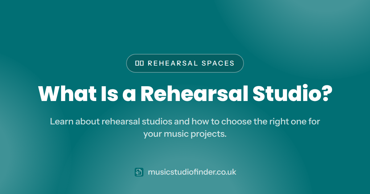 What Is a Rehearsal Studio?